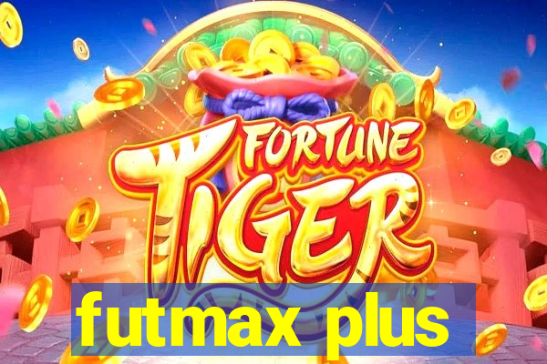 futmax plus